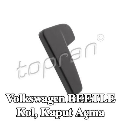 TOPRAN Kol, kaput açma — Volkswagen Beetle
