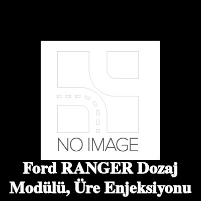 BOSCH Dozaj Modülü, üre enjeksiyonu — Ford Ranger