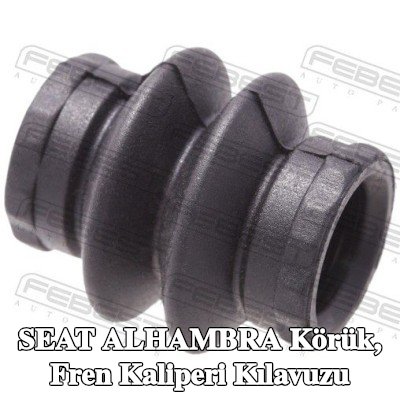 FEBEST Körük, fren kaliperi kılavuzu — SEAT Alhambra