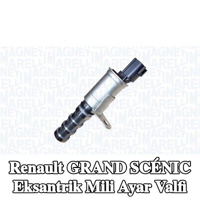 MAGNETI MARELLI Eksantrik mili ayar valfi — Renault Grand Scénic