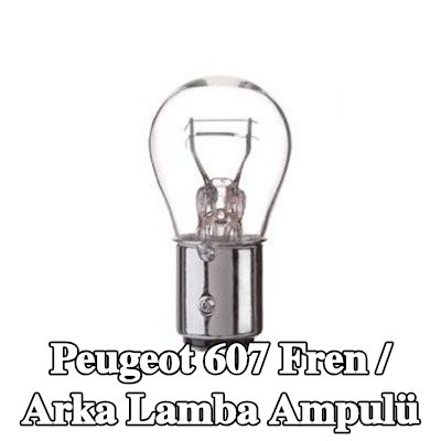 BOSCH Fren / arka lamba ampulü — Peugeot 607