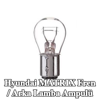 BOSCH Fren / arka lamba ampulü — Hyundai Matrix