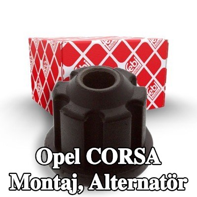 FEBI BILSTEIN Montaj, alternatör — Opel Corsa