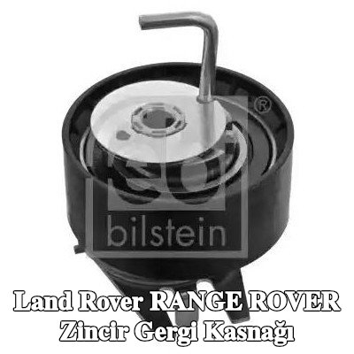 FEBI BILSTEIN Zincir gergi kasnağı — 2012 Land Rover Range Rover