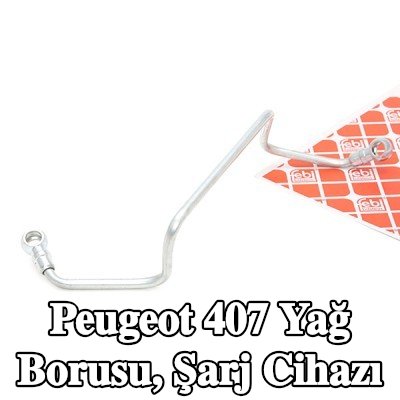 FEBI BILSTEIN Yağ Borusu, şarj cihazı — 2004 Peugeot 407