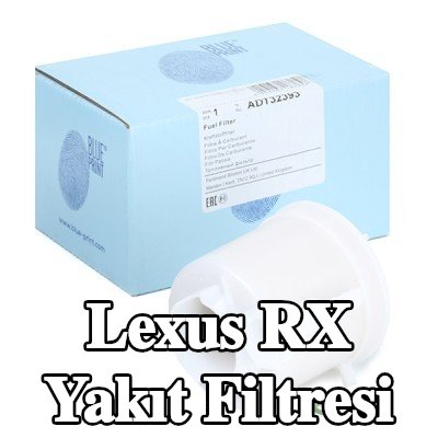 BLUE PRINT Conta halkalı yakıt filtresi — 2008 Lexus Rx