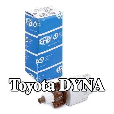 ERA مفتاح ضوء الفرامل — Toyota Dyna