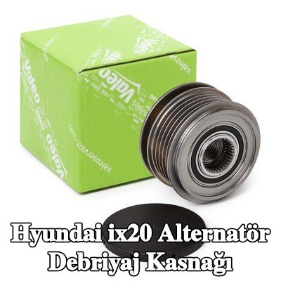 VALEO Alternatör debriyaj kasnağı — Hyundai ix20