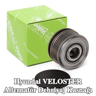 VALEO Alternatör debriyaj kasnağı — Hyundai Veloster