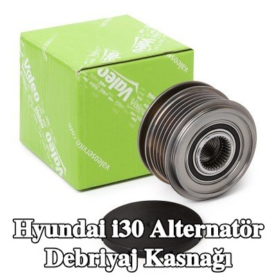 VALEO Alternatör debriyaj kasnağı — Hyundai i30