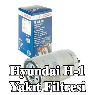 BOSCH Yakıt filtresi — Hyundai H-1