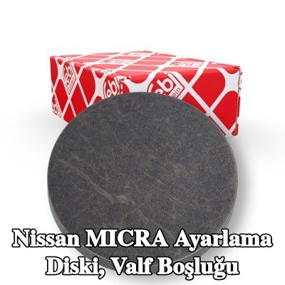 FEBI BILSTEIN Ayarlama Diski, valf boşluğu — 2000 Nissan Micra