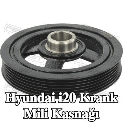 FEBEST Krank mili kasnağı — Hyundai i20