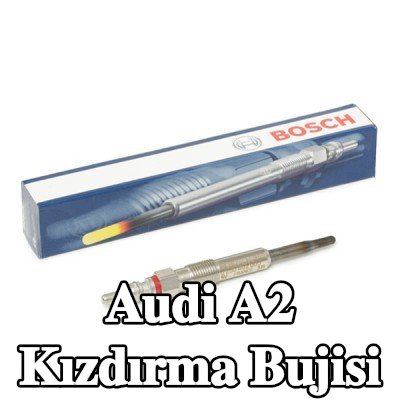 BOSCH Kızdırma Bujisi Duraterm — Audi A2