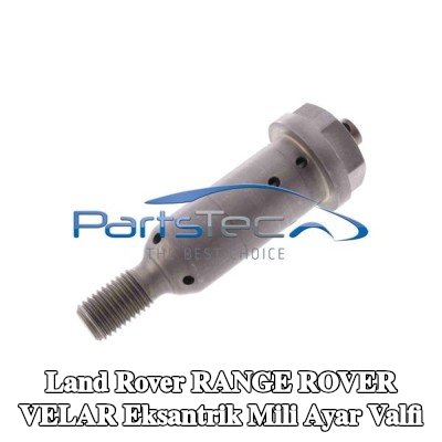 PartsTec Eksantrik mili ayar valfi — Land Rover Range Rover Velar