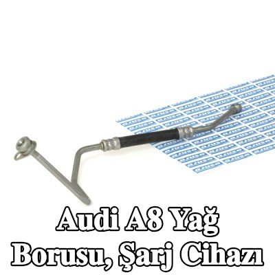 AJUSA Yağ Borusu, şarj cihazı — 2003 Audi A8