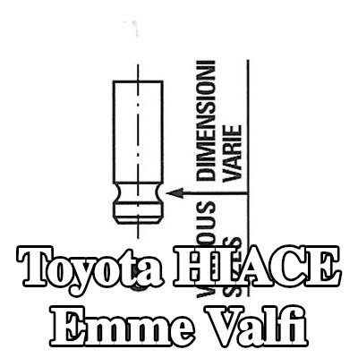 FRECCIA Emme valfi Nitrürlenmiş valf gövdesi — Toyota Hiace