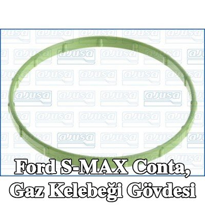 AJUSA Conta, gaz kelebeği gövdesi — Ford S-max