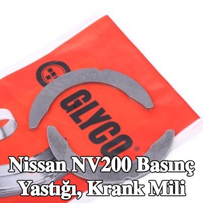 GLYCO Basınç Yastığı, krank mili — Nissan Nv200