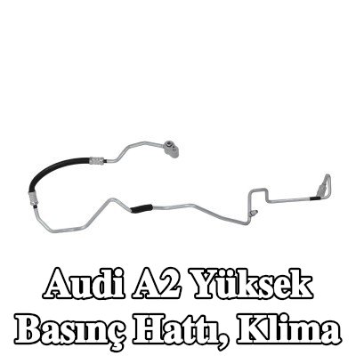 KAMOKA Yüksek Basınç Hattı, klima — Audi A2