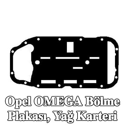 BGA Bölme plakası, yağ karteri — Opel Omega