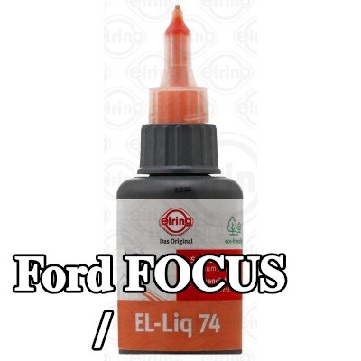 ELRING مادة مانعة للتسرب للعلبة/الحافة — Ford Focus