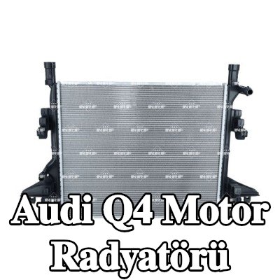 NRF Motor radyatörü Alüminyum — Audi Q4