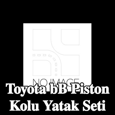 KOLBENSCHMIDT Piston Kolu Yatak Seti — Toyota bB