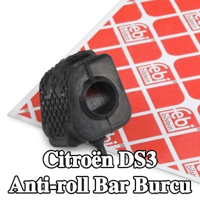 FEBI BILSTEIN Ön aks stabilizatör çubuğu burcu, 20mm, Kauçuk — Citroën Ds3
