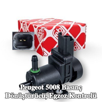 FEBI BILSTEIN Basınç dönüştürücü, egzoz kontrolü — 2009 Peugeot 5008