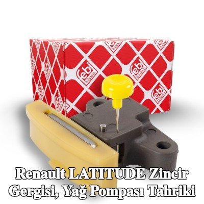 FEBI BILSTEIN Zincir Gergisi, yağ pompası tahriki — Renault Latitude