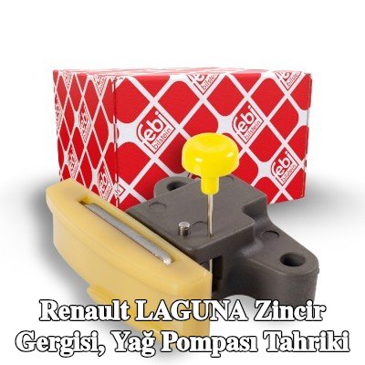 FEBI BILSTEIN Zincir Gergisi, yağ pompası tahriki — Renault Laguna