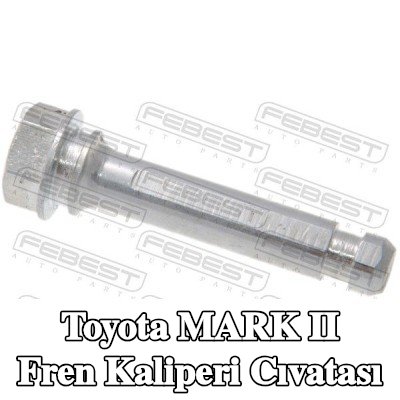 FEBEST Fren kaliperi cıvatası Alt Ön Aks — Toyota Mark Ii