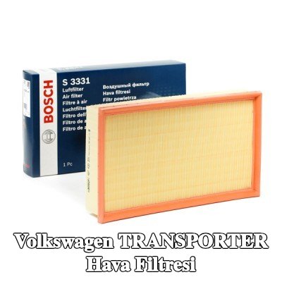 BOSCH Hava filtresi — Volkswagen Transporter
