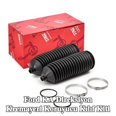 TRW Direksiyon kremayeri kılıfı kiti Ön Aks, Sol Ön Aks, Ön Aks Sağ — 2012 Ford Ka