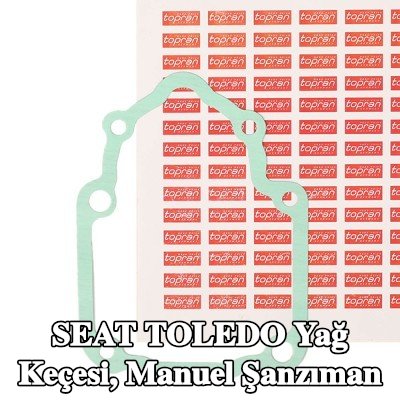 TOPRAN Yağ keçesi, manuel şanzıman — 1991 SEAT Toledo