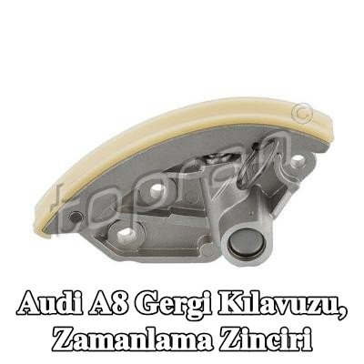 TOPRAN Gergi Kılavuzu, zamanlama zinciri — 2011 Audi A8