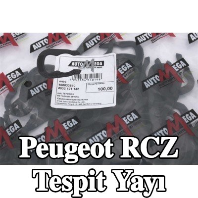 AUTOMEGA Tespit Yayı — Peugeot Rcz