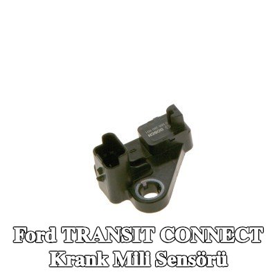 BOSCH Krank mili sensörü — Ford Transit Connect
