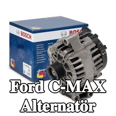 BOSCH Alternatör 120A — Ford C-max
