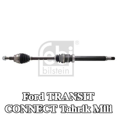 FEBI BILSTEIN Tahrik mili Ön Aks Sağ, somunlu — Ford Transit Connect
