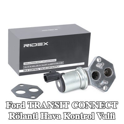 RIDEX Conta/sızdırmazlık elemanlı rölanti hava kontrol valfi — Ford Transit Connect