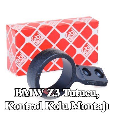 FEBI BILSTEIN Tutucu, kontrol kolu montajı — BMW Z3