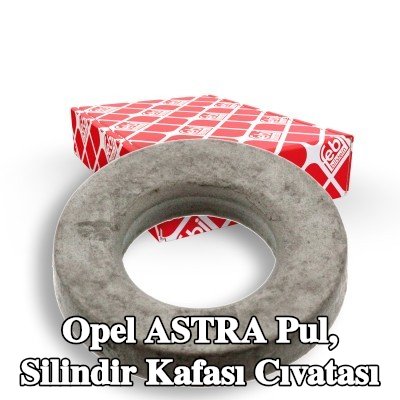 FEBI BILSTEIN Pul, silindir kafası cıvatası — Opel Astra