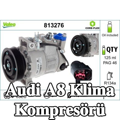 VALEO PAG kompresör yağı içeren klima kompresörü — Audi A8