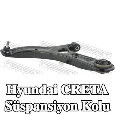 FEBEST Sol Süspansiyon Kolu, Alt Ön Aks — Hyundai Creta