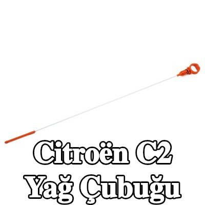 FEBI BILSTEIN Yağ Çubuğu — 2005 Citroën C2