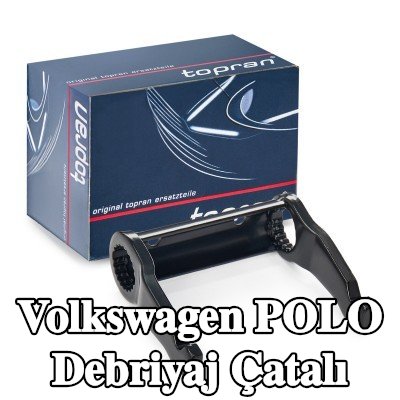 TOPRAN Debriyaj çatalı — 1990 Volkswagen Polo
