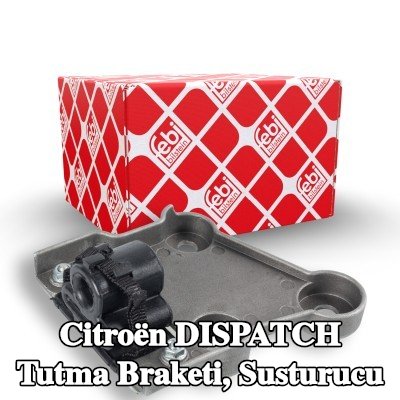 FEBI BILSTEIN Tutma Braketi, susturucu Merkez — Citroën Dispatch