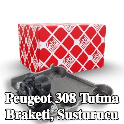 FEBI BILSTEIN Tutma Braketi, susturucu Merkez — 2012 Peugeot 308